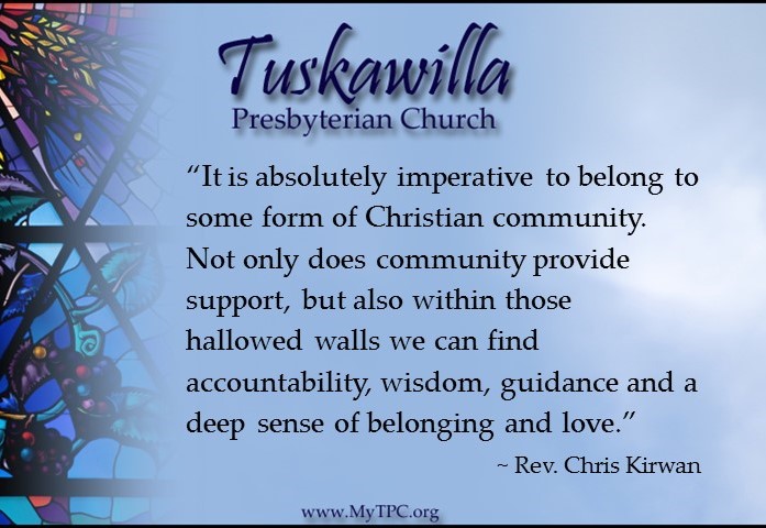 It is absolutely imperative to belong to some for of Christian community.