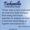 “If fear truly is to be eradicated, we must have faith and keep from seeing that which separates us. Instead, we need to find that which brings us together and connects us.” ~ Rev. Chris Kirwan